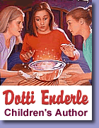 Dotti Enderle, Children's Author